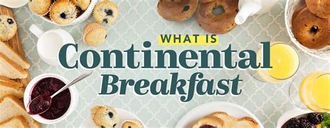 what is continental breakfast machine|What Is The Meaning Of The Continental Breakfast。